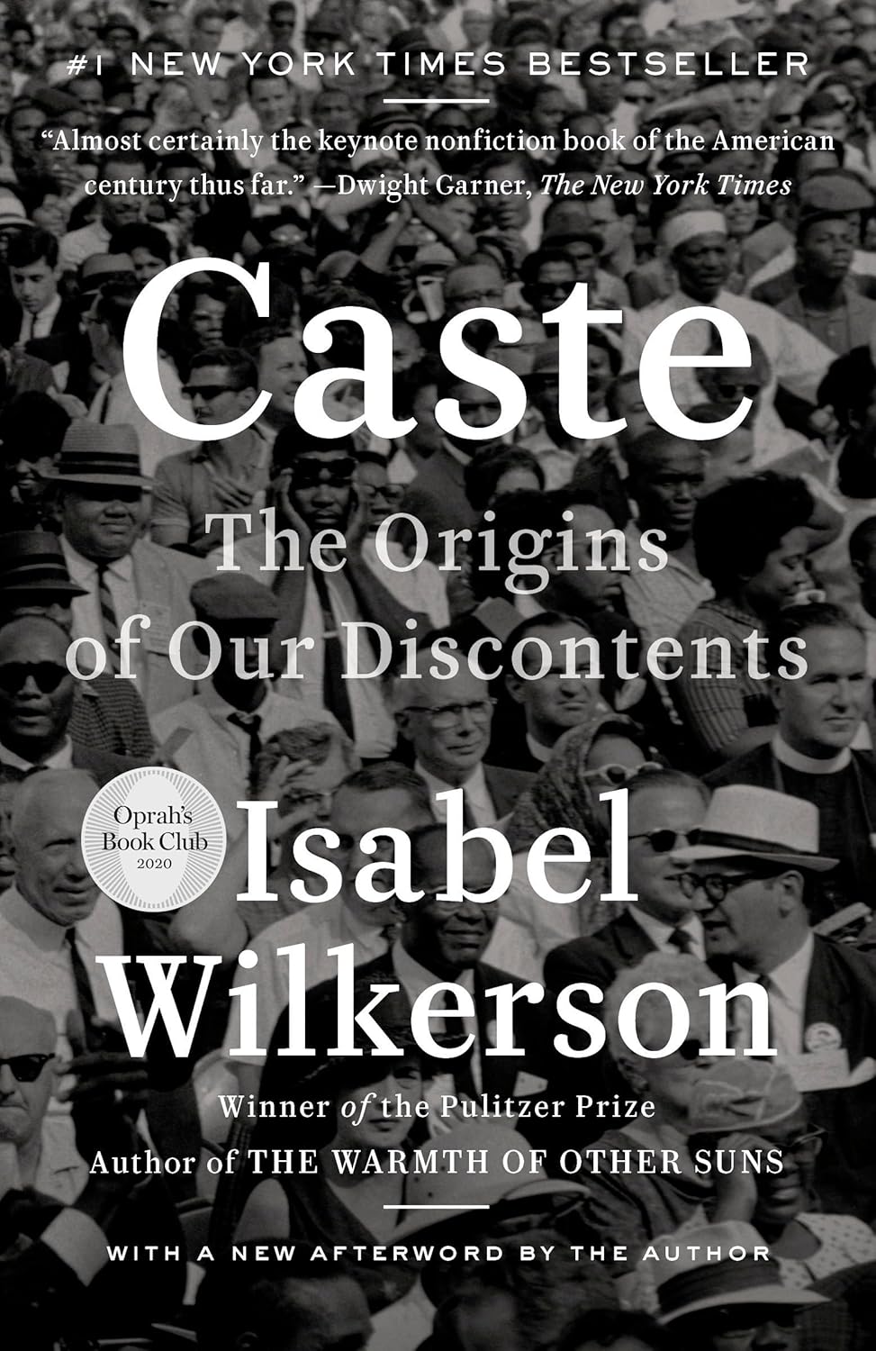 CASTE: The Origins of Our Discontents